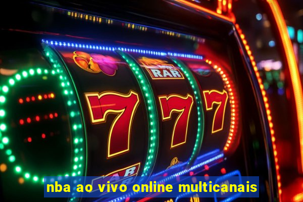 nba ao vivo online multicanais